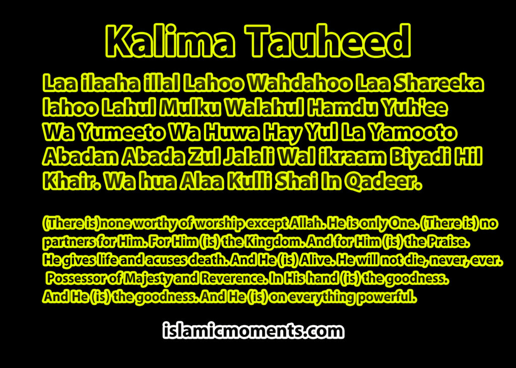 4 Kalma Tauheed in English with Meaning